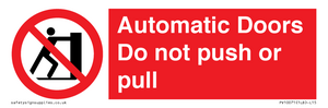 Automatic Doors  Do not push or pull